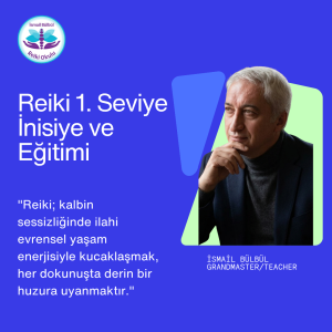 Usui Reiki 1. Seviye inisiye ve eğitimi (Bireysel)