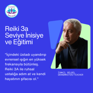 Usui Reiki 3a inisiye ve eğitimi (Bireysel)